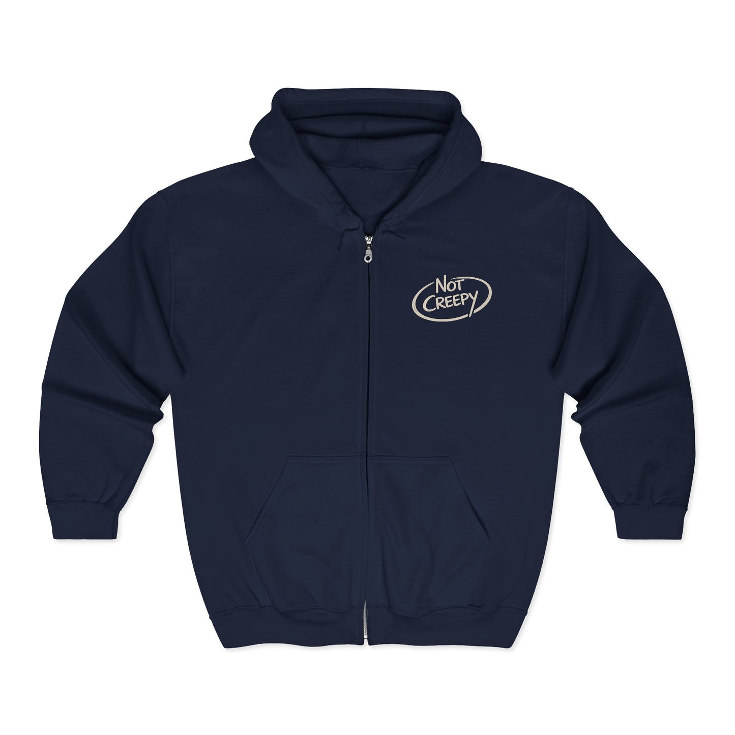 NOT CREEPY Zip Hoodie