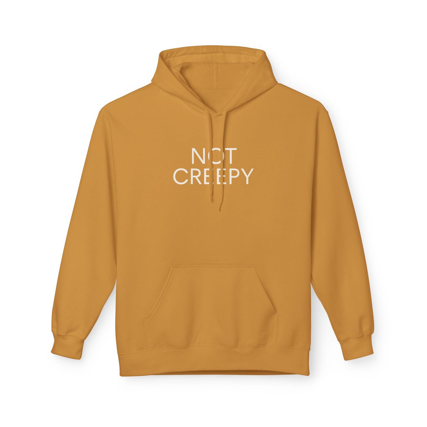 NOT CREEPY Hoodie