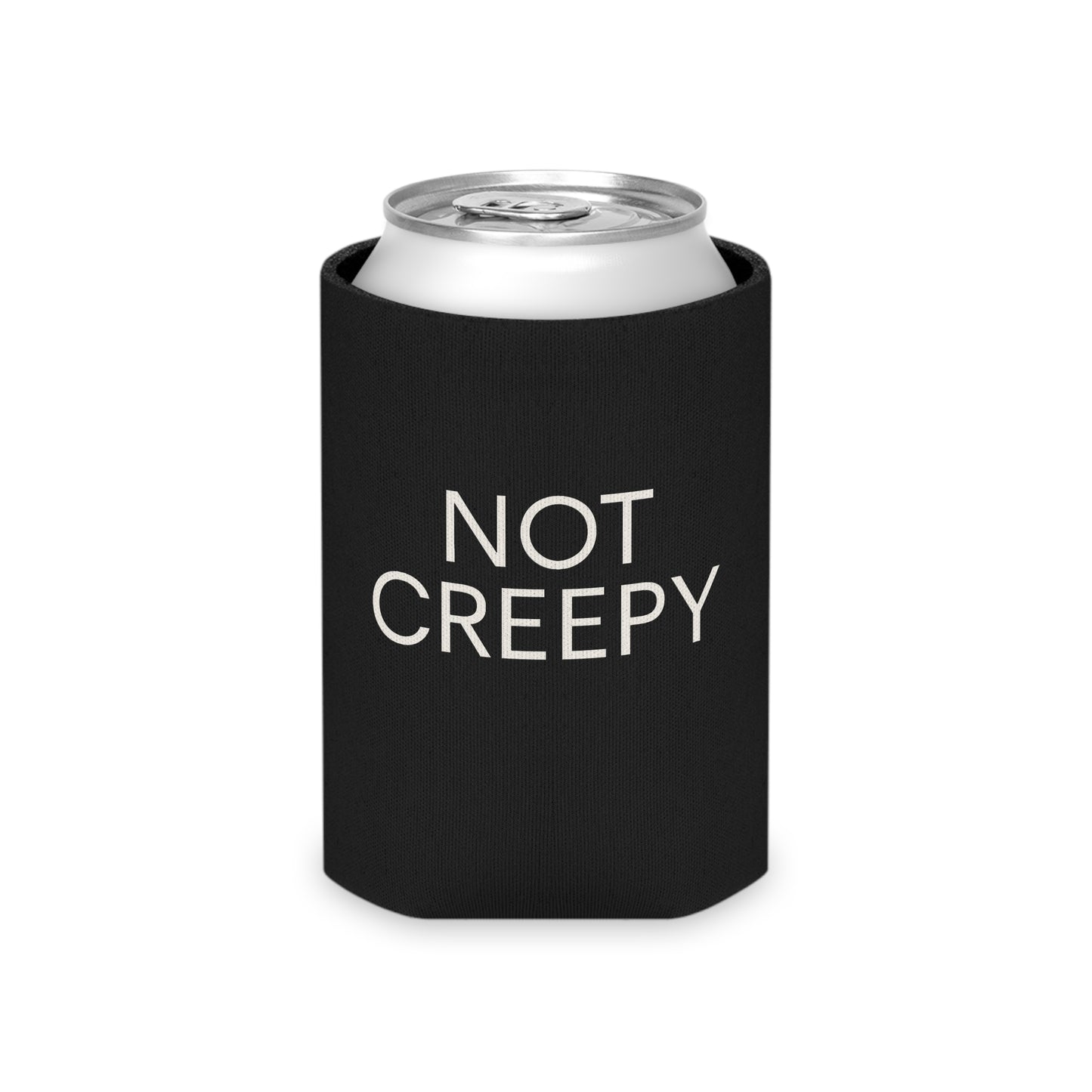 NOT CREEPY Koozie