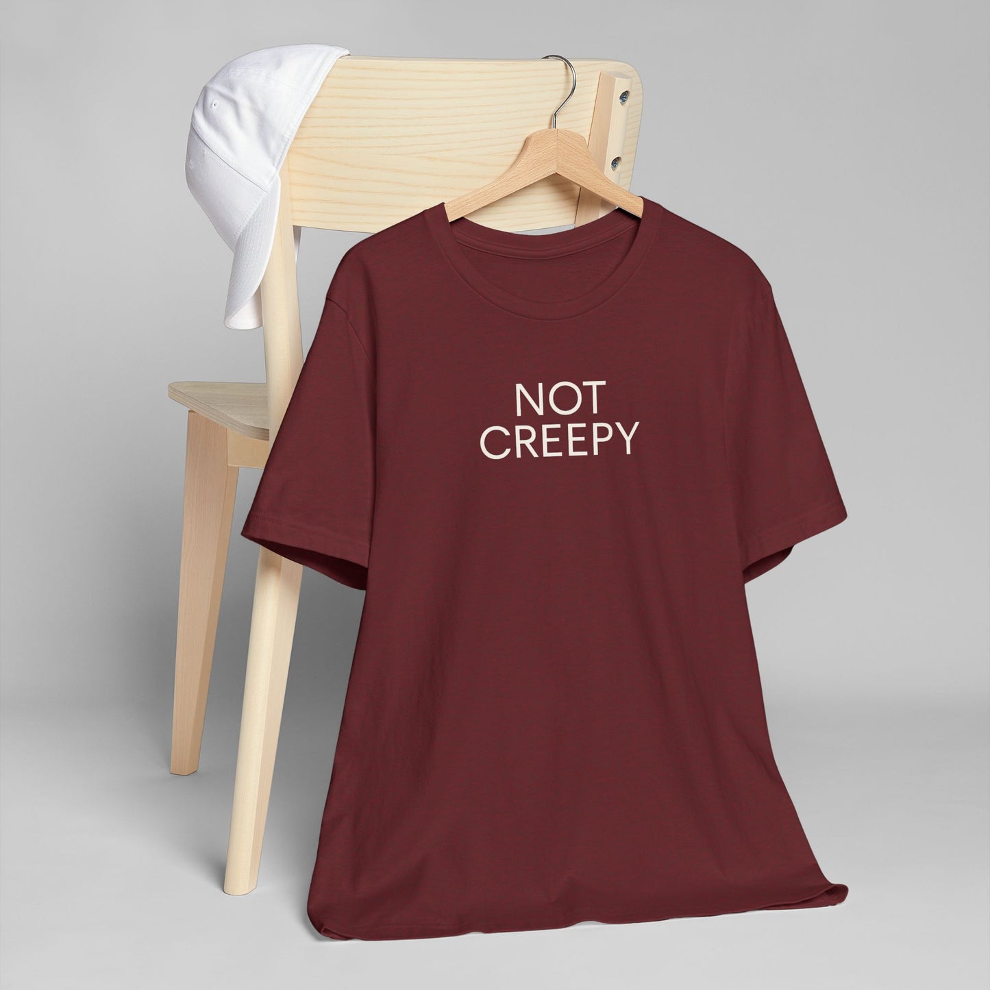 NOT CREEPY T-Shirt