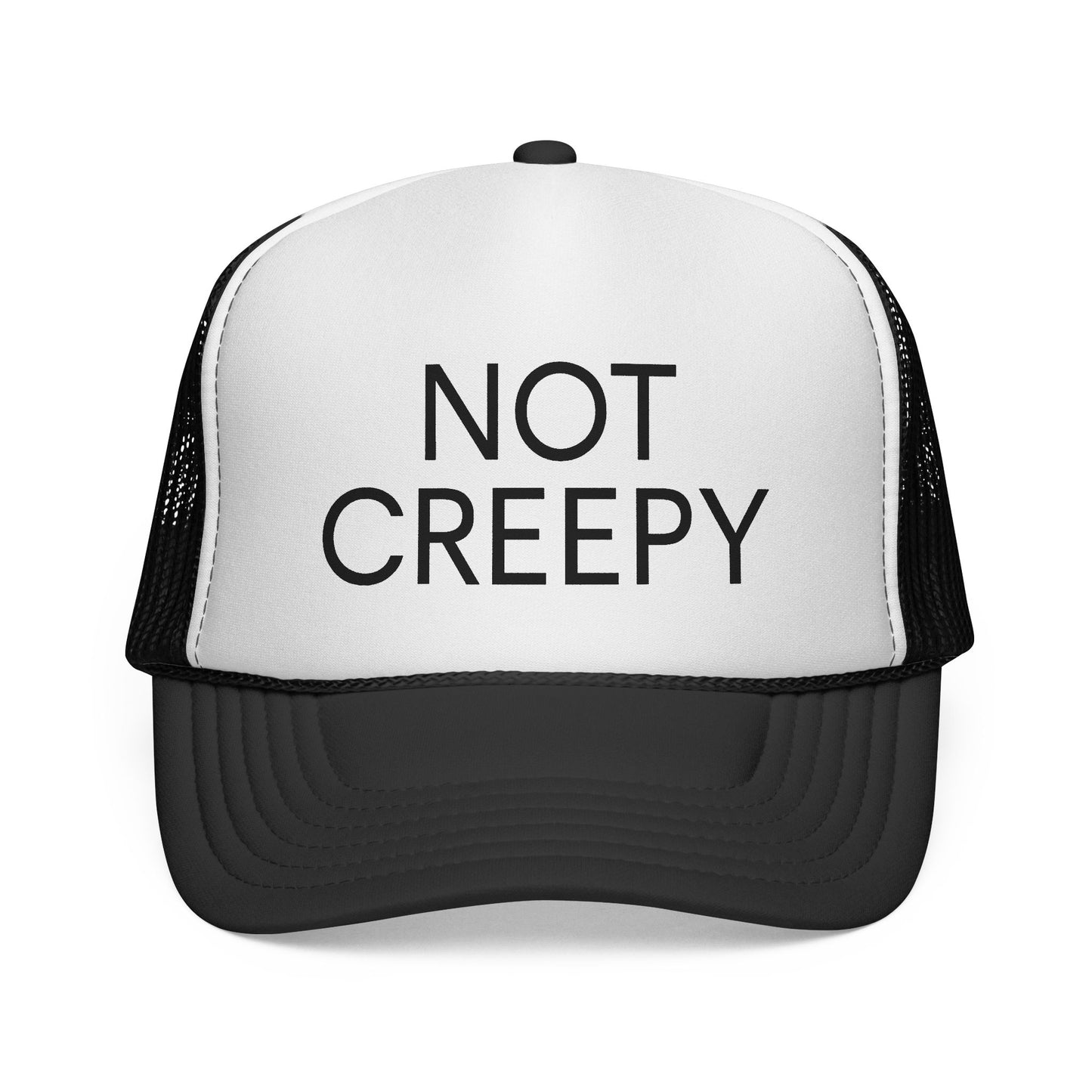 NOT CREEPY Trucker Hat