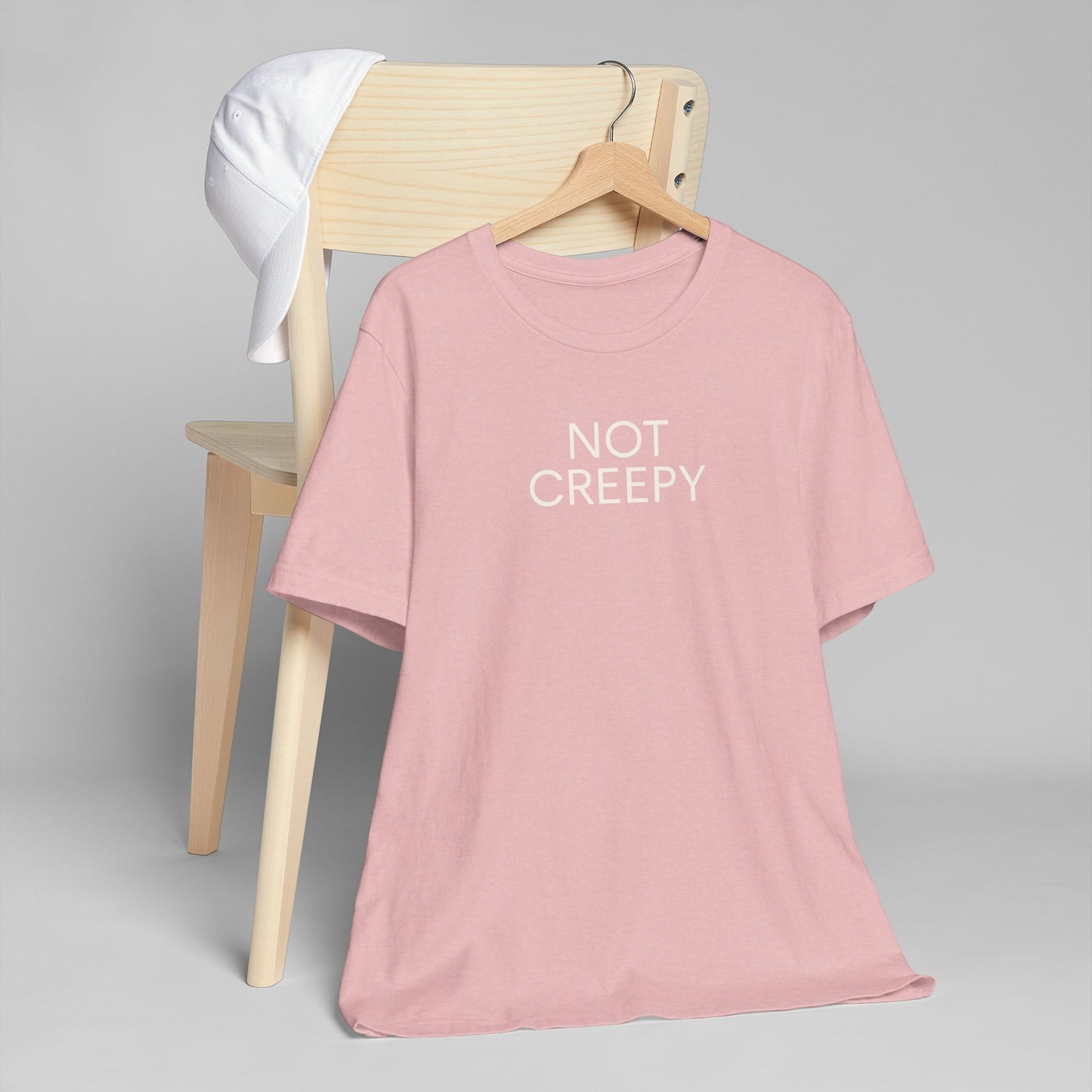 NOT CREEPY T-Shirt