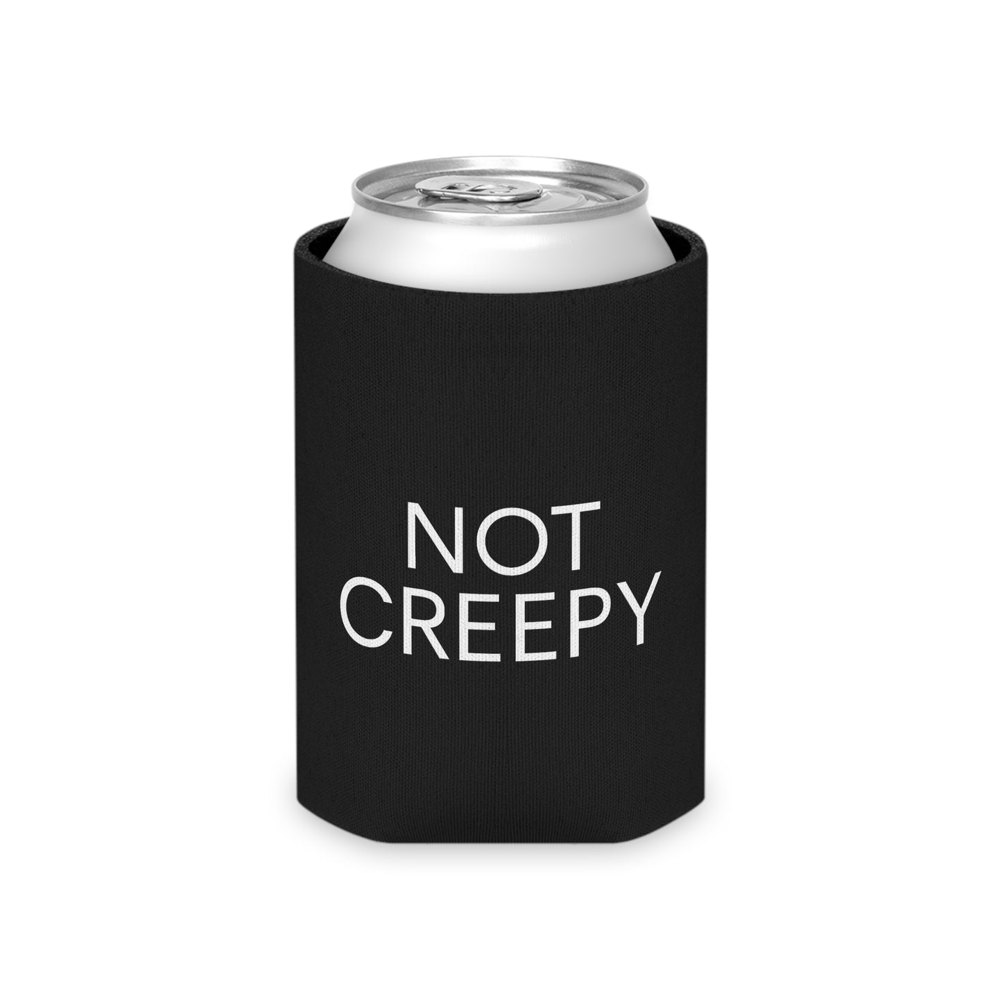 NOT CREEPY Koozie