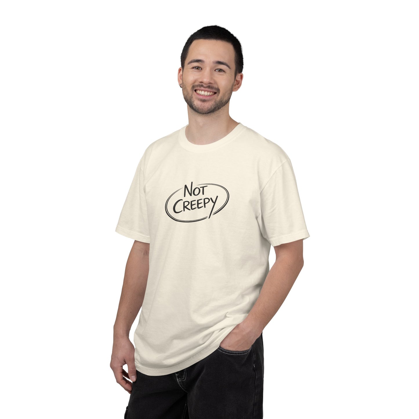 NOT CREEPY T-Shirt