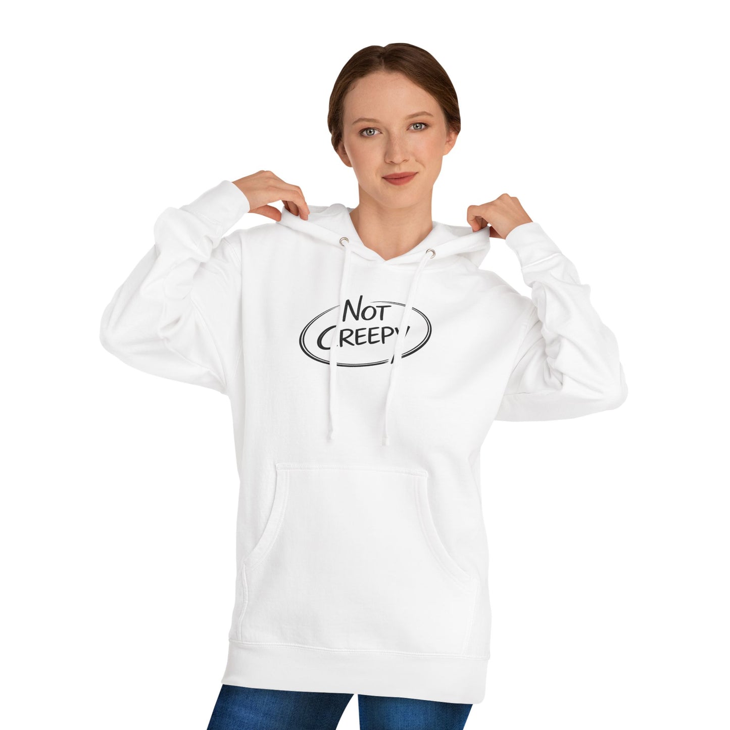 NOT CREEPY Hoodie