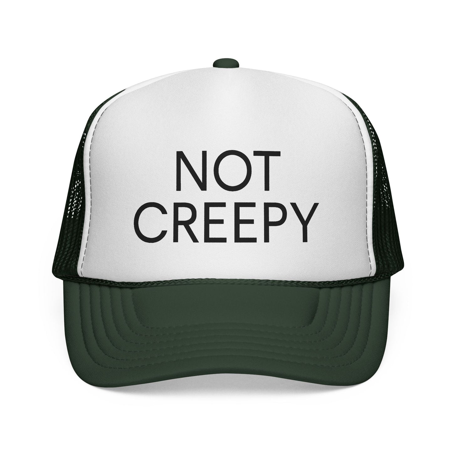 NOT CREEPY Trucker Hat