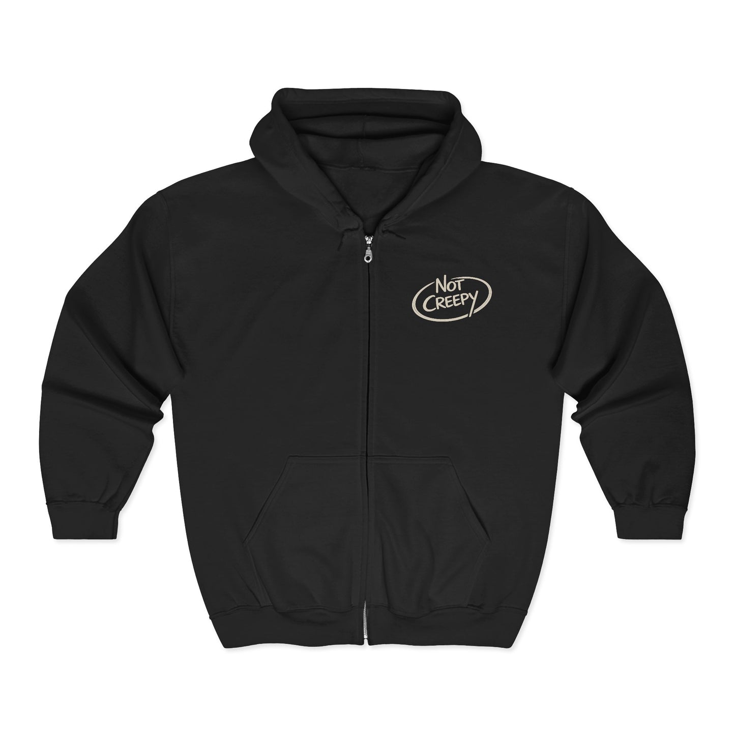 NOT CREEPY Zip Hoodie