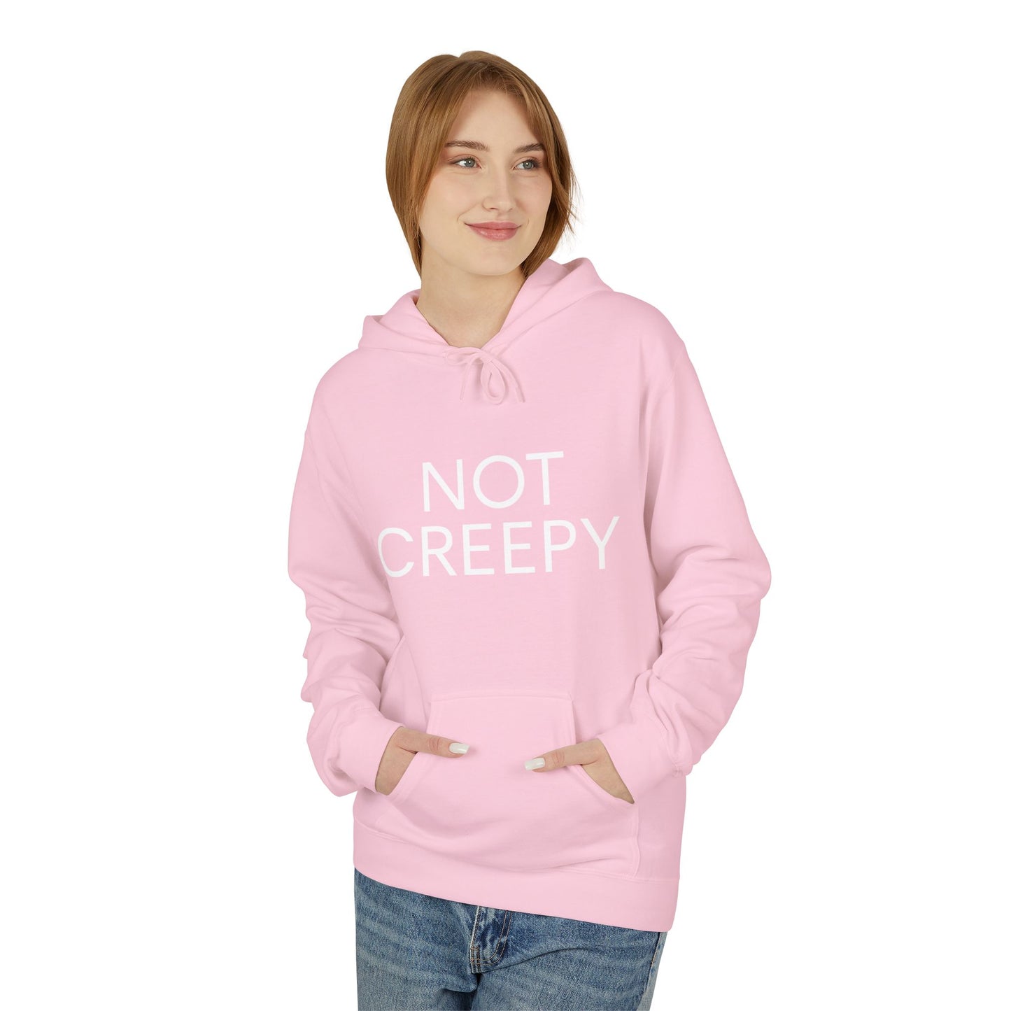 NOT CREEPY Fleece Hoodie
