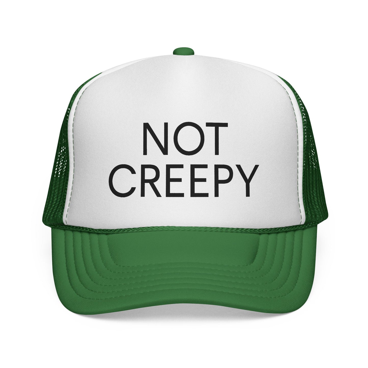 NOT CREEPY Trucker Hat
