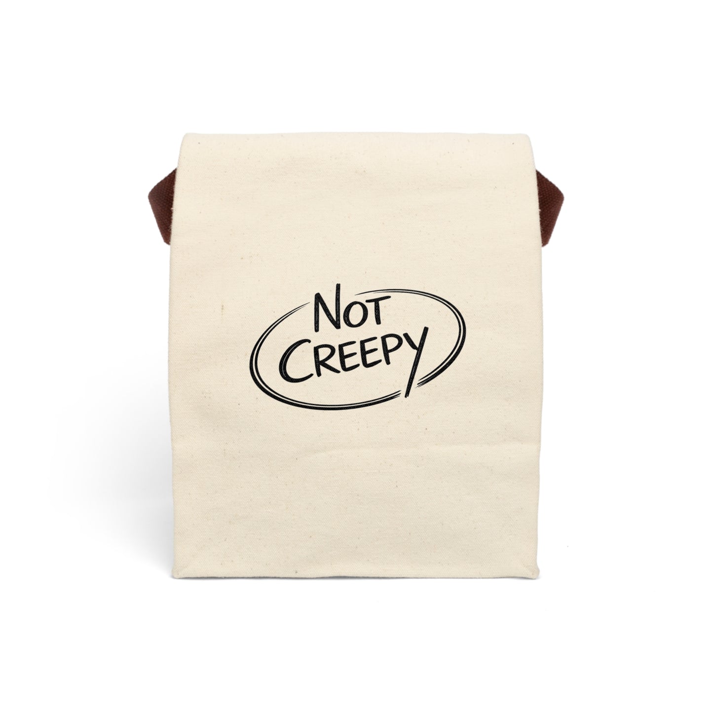 NOT CREEPY Canvas Lunch Bag