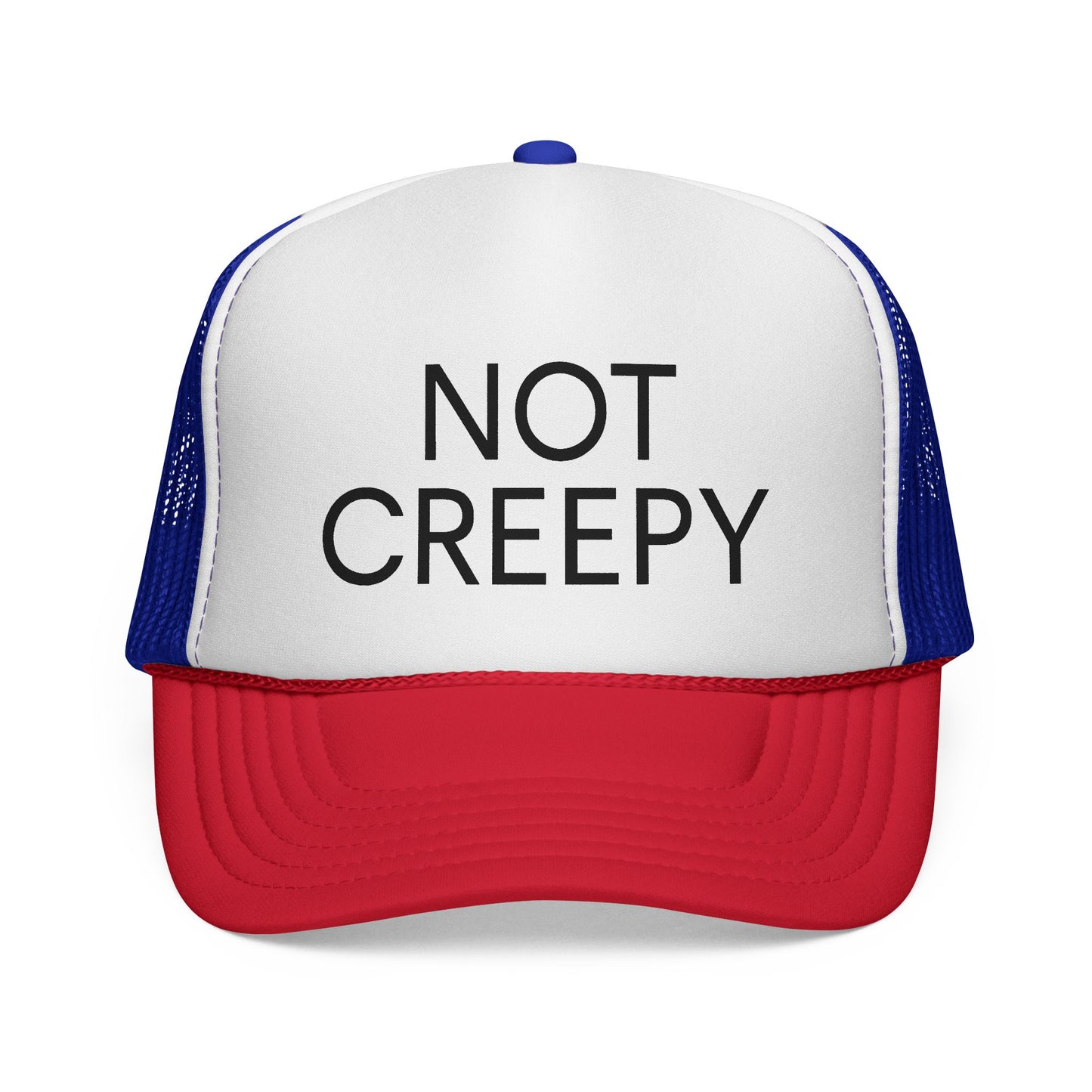 NOT CREEPY Trucker Hat