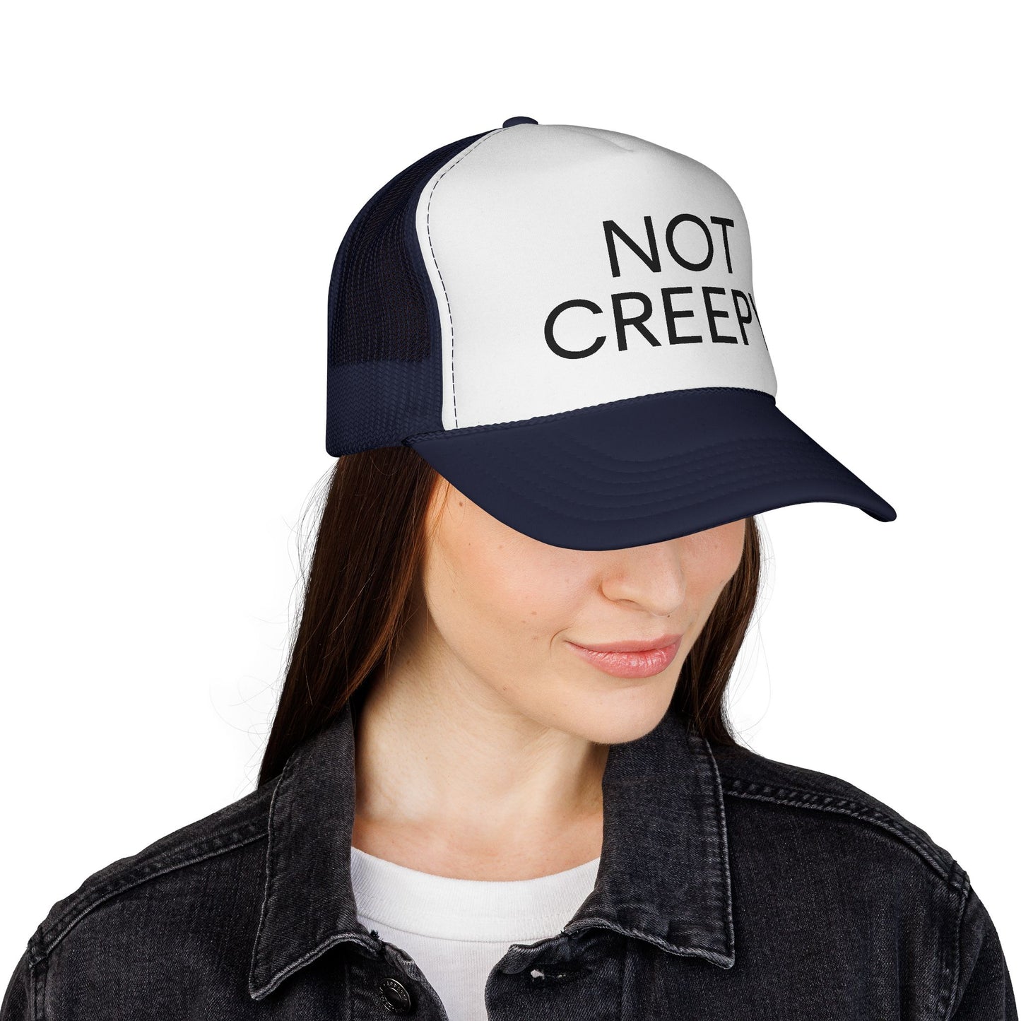 NOT CREEPY Trucker Hat