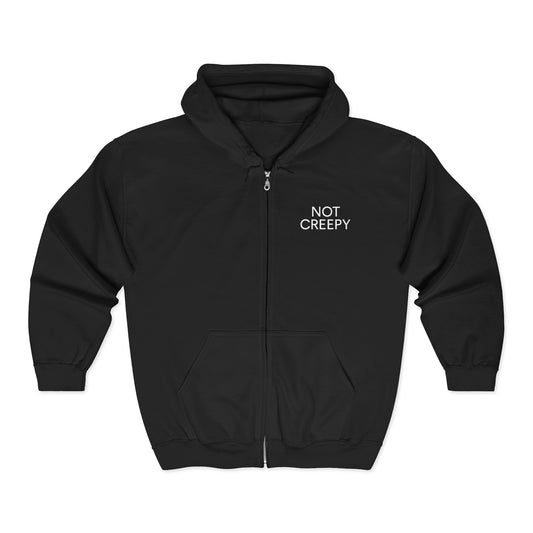 NOT CREEPY Zip Hoodie