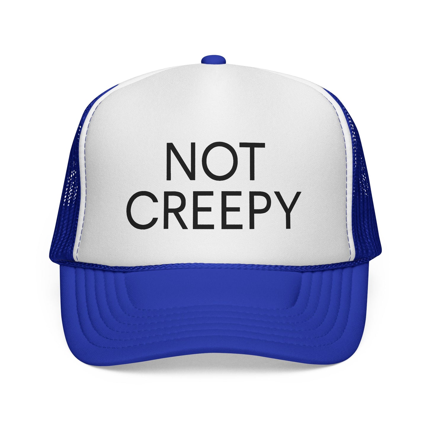 NOT CREEPY Trucker Hat